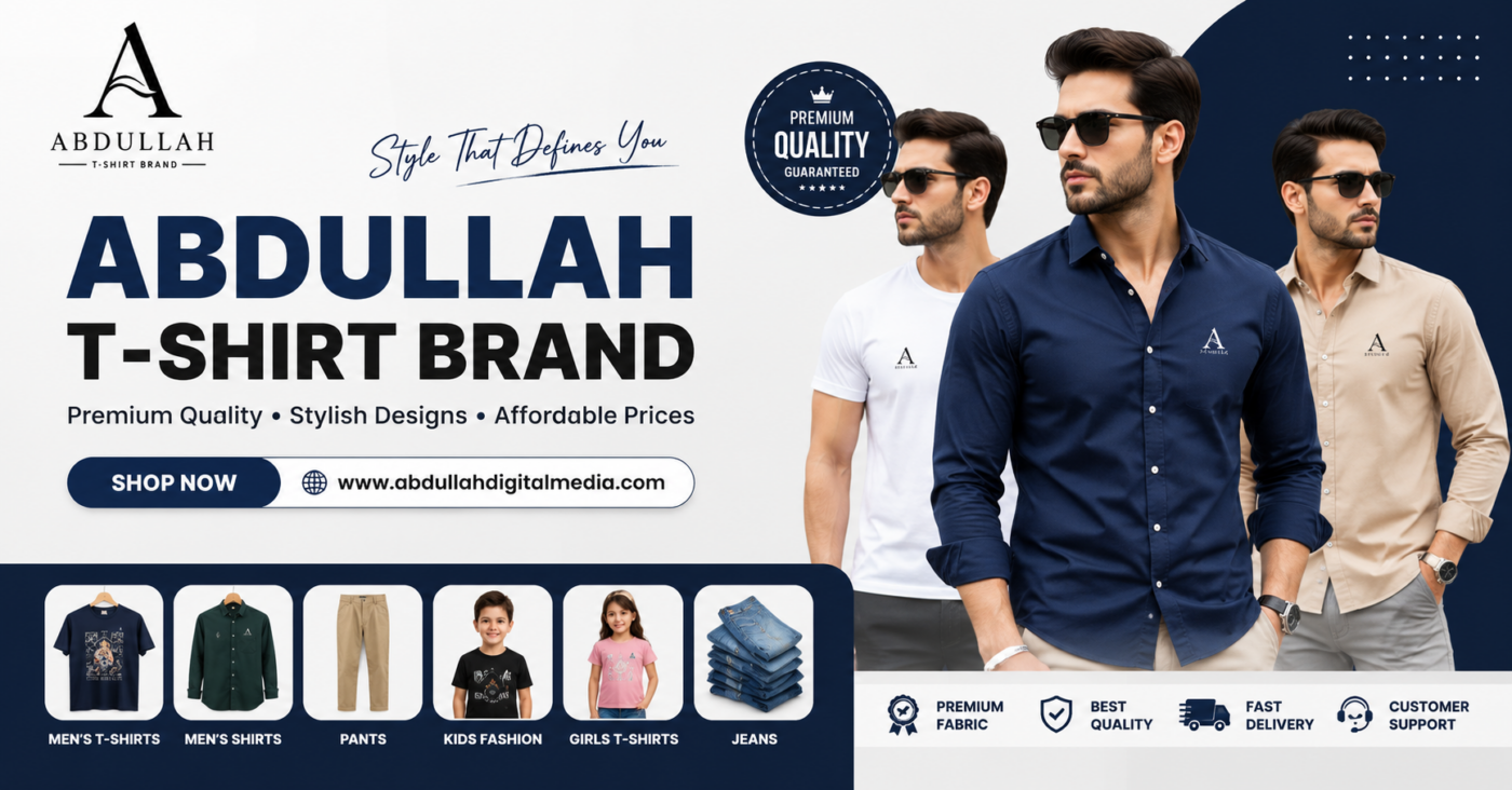 New features of Abdullah T-shirt Brand